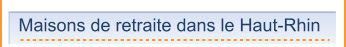 Maisons de retraite dans le Haut-Rhin