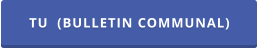 TU  (BULLETIN COMMUNAL)